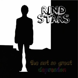 อัลบัม The Not-So-Great Depression ศิลปิน Rind Stars