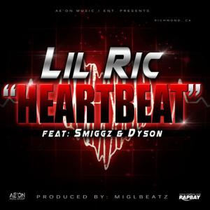 Lil Ric的專輯Heartbeat (feat. Smiggz & Dyson)