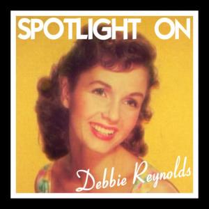 ดาวน์โหลดและฟังเพลง All I Do is Dream of You พร้อมเนื้อเพลงจาก Debbie Reynolds