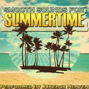 收聽Jukebox Heaven的Summertime歌詞歌曲