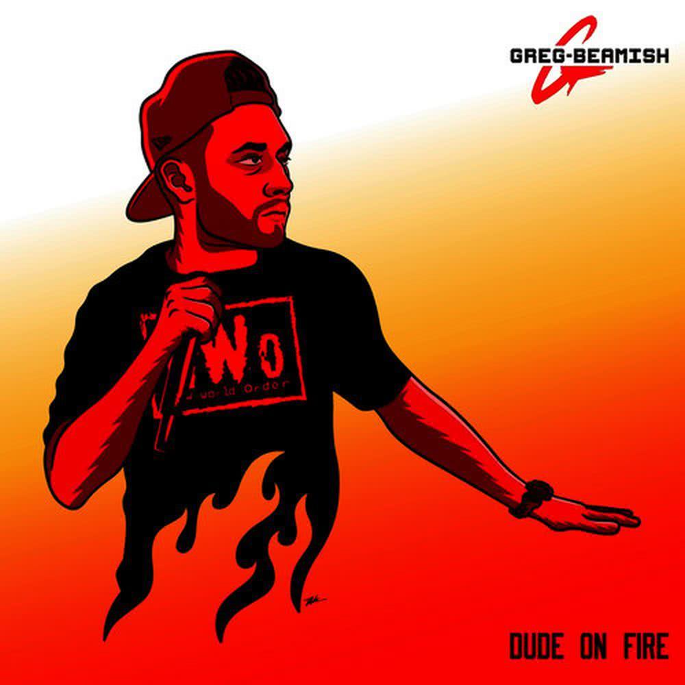 Dude on Fire (Explicit)