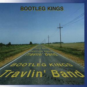 Bootleg Kings的專輯Travlin' Band