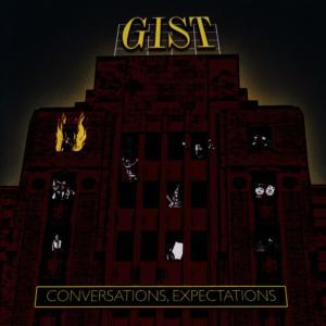 อัลบัม Conversations, Expectations ศิลปิน Gist