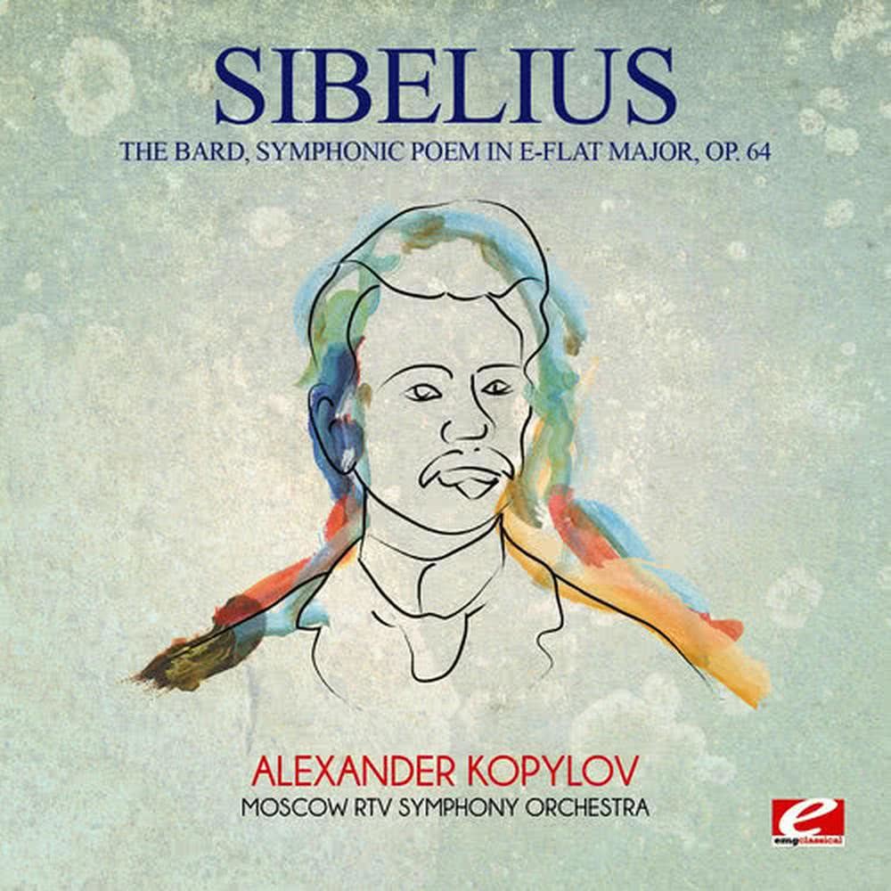 The Bard, symphonic poem in E-Flat Major, Op. 64