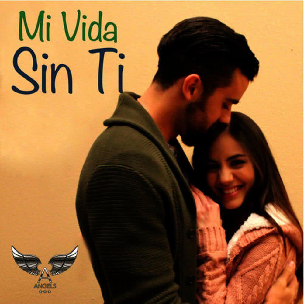 Mi Vida Sin Ti