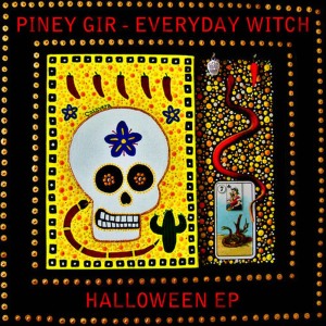 อัลบัม Everyday Witch ศิลปิน Piney Gir