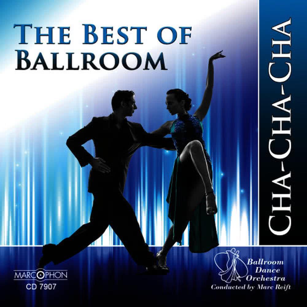 The Best of Ballroom Cha-Cha-Cha