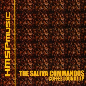 The Saliva Commandos的專輯Coffee Lounge EP