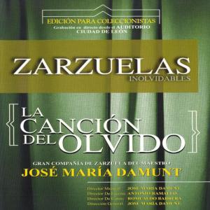 Jose Serrano的專輯Zarzuelas Inolvidables: La Canción del Olvido