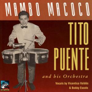收聽Tito Puente & His Orchestra的Babalagua歌詞歌曲