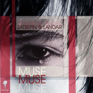 ดาวน์โหลดและฟังเพลง Muse พร้อมเนื้อเพลงจาก Zatsepin