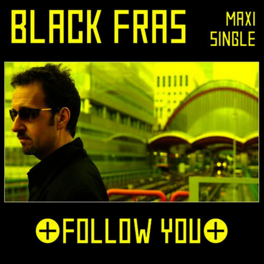 Follow You(Fras Extended Club Mix)