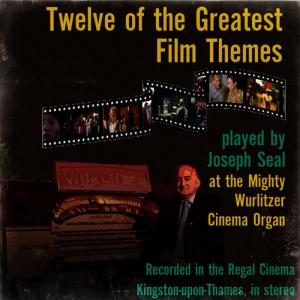 อัลบัม Twelve of the Greatest Film Themes ศิลปิน Joseph Seal