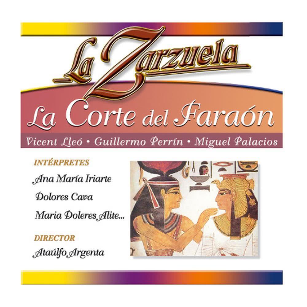La Corte de Faraón: "¡Gloria, gloria a nuestro virrey!"