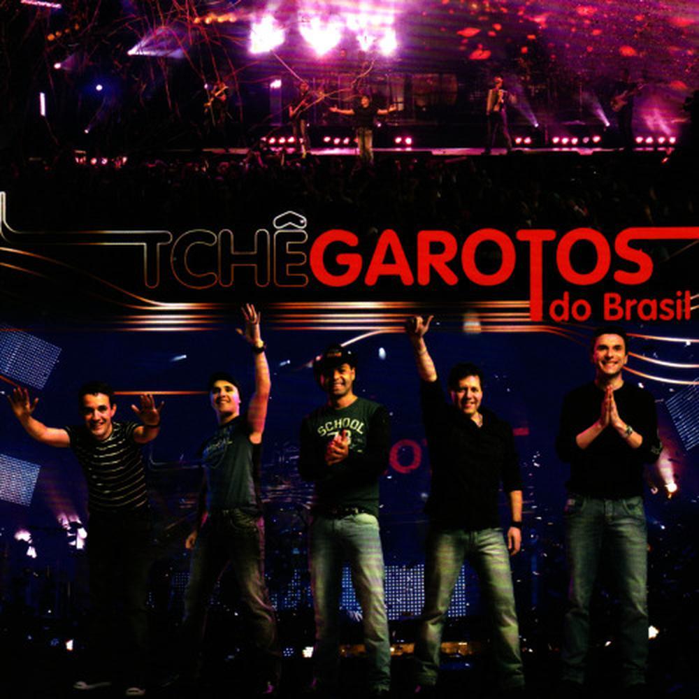 Tchê Garotos Tá Aqui (Ao Vivo)