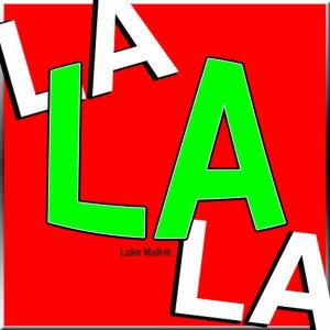 Luke Malink的專輯La La La