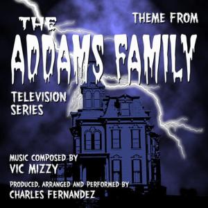 收聽Charles Fernandez的The Addams Family歌詞歌曲