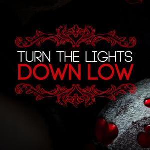 Dash of Honey的專輯Turn the Lights Down Low