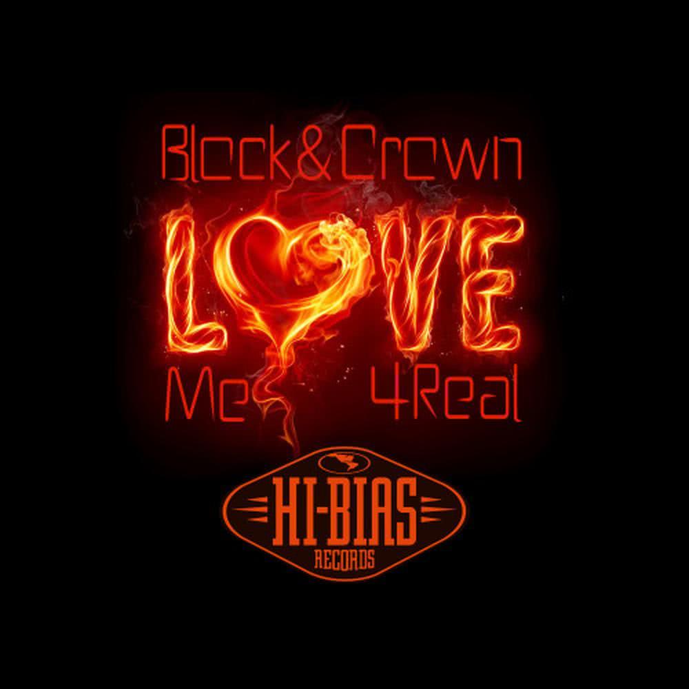 Love Me 4real