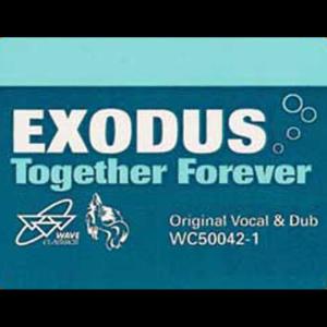 ดาวน์โหลดและฟังเพลง Together Forever (Vocal Mix) พร้อมเนื้อเพลงจาก Exodus