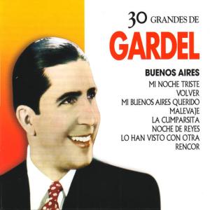 Carlos Gardel的專輯Carlos Gardel: 30 Hits