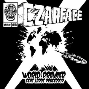 收聽Czarface的World Premier (feat. Large Professor)(Radio Edit)歌詞歌曲