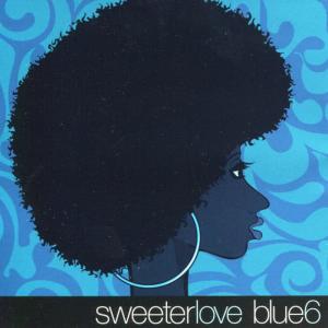 ดาวน์โหลดและฟังเพลง Sweeter Love (Sax Mix) พร้อมเนื้อเพลงจาก Blue