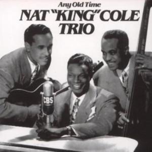 ดาวน์โหลดและฟังเพลง On the Sunnyside of the Street พร้อมเนื้อเพลงจาก The Nat "King" Cole Trio