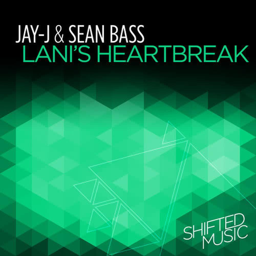 Lani's Heartbreak(Jay-J's Shifted up Dub) (Jay-J's Shifted Up Dub)