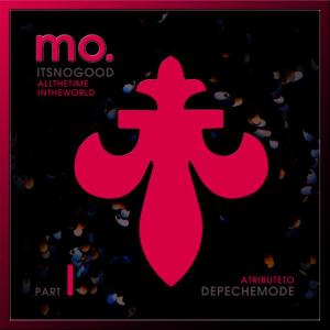 ดาวน์โหลดและฟังเพลง It`s No Good(Ghostwheel Mix) พร้อมเนื้อเพลงจาก Mo