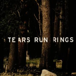 收聽Tears Run Rings的World Upside Down歌詞歌曲