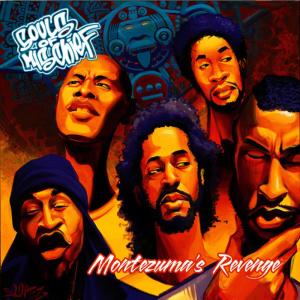 อัลบัม Montezuma's Revenge ศิลปิน Souls of Mischief