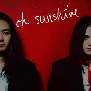 Oh Sunshine的專輯oh sunshine