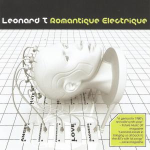 Romantique Electrique dari Leonard T