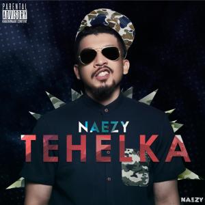 Listen to Tehelka song with lyrics from Naezy