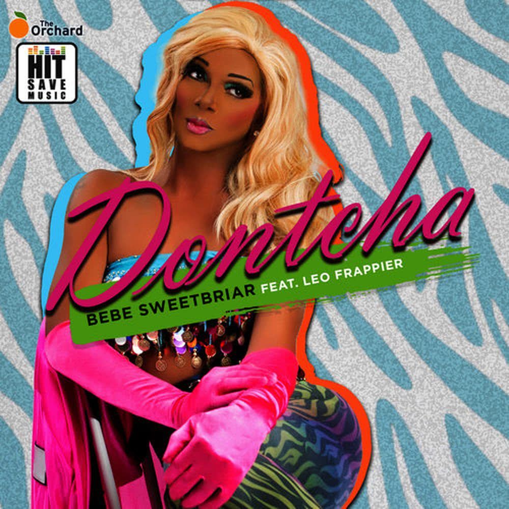 Dontcha (Leo Frappier Anthem Mix|Explicit)