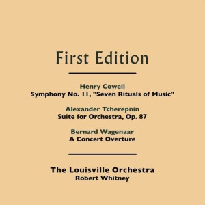 Alexander Tcherepnin的專輯Henry Cowell: Symphony No. 11, "Seven Rituals of Music" - Alexander Tcherepnin: Suite for Orchestra, Op. 87 - Bernard Wagenaar: A Concert Overture