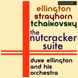 ดาวน์โหลดและฟังเพลง Sugar Rum Cherry (Dance of the Sugar Plum Fairy) พร้อมเนื้อเพลงจาก Duke Ellington & His Orchestra