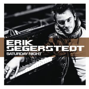 Erik Segerstedt的專輯Saturday Night