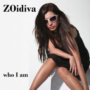 收聽Zoidiva的Who I Am歌詞歌曲