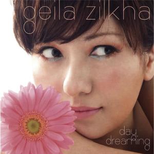 Geila Zilkha的專輯Day Dreaming