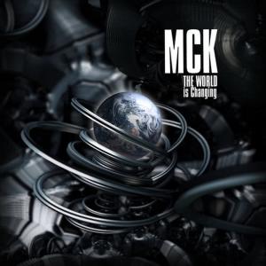 收聽MCK的The World Is Changing歌詞歌曲