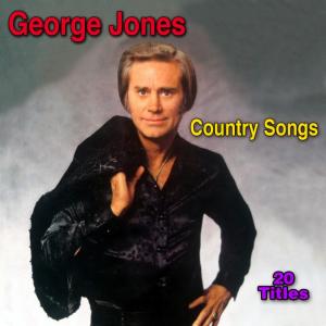 ดาวน์โหลดและฟังเพลง Gonna Come Get You พร้อมเนื้อเพลงจาก George Jones
