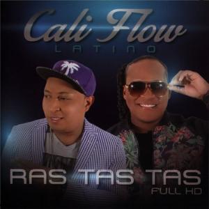 ดาวน์โหลดและฟังเพลง Ras Tas Tas Full Hd พร้อมเนื้อเพลงจาก Cali Flow Latino