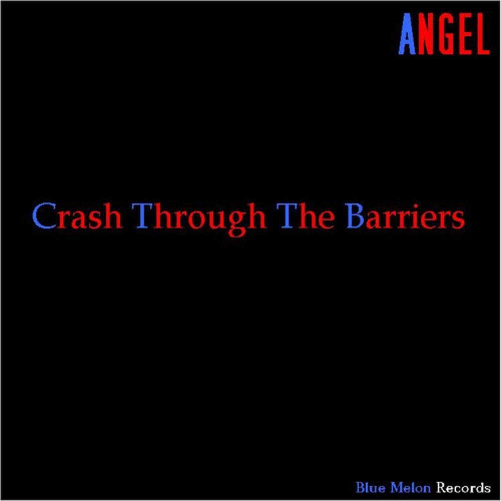 Crash Through the Barriers