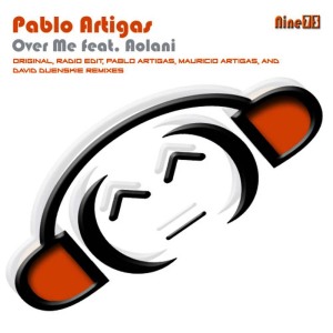 ดาวน์โหลดและฟังเพลง Over Me (Original Mix) พร้อมเนื้อเพลงจาก Pablo Artigas