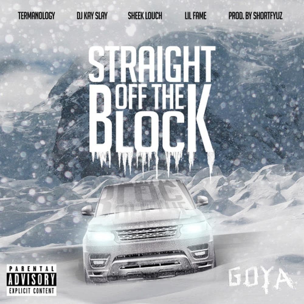 Straight off the Block (feat. Sheek Louch, Lil Fame, DJ Kay Slay & Shortfyuz) (Clean)