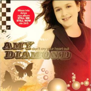 ดาวน์โหลดและฟังเพลง Don't Cry Your Heart Out (Instrumental) พร้อมเนื้อเพลงจาก Amy Diamond