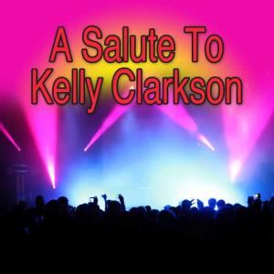 All-American Idolmakers的專輯A Salute To Kelly Clarkson