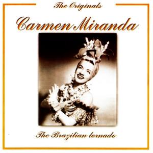 ดาวน์โหลดและฟังเพลง Yi, Yi, Yi, Yi(digially remastered original) พร้อมเนื้อเพลงจาก Carmen Miranda